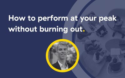 How to perform at your peak without burning out