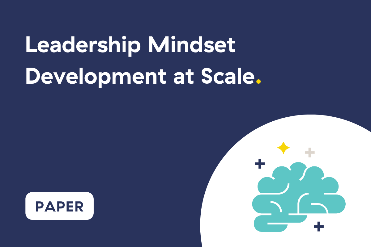 Scaled leadership mindset development